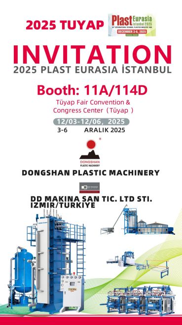 Dongshan Plastic Machinery to Exhibit at Plast Eurasia Istanbul 2025